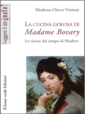 cover image of La cucina golosa di Madame Bovary